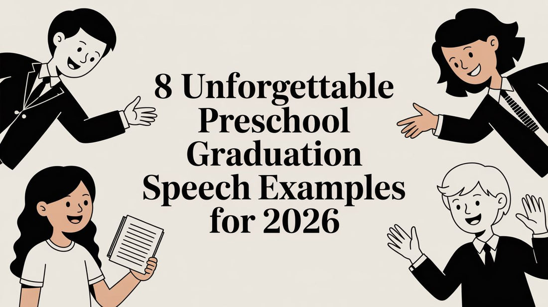 8 Unforgettable Preschool Graduation Speech Examples for 2026
