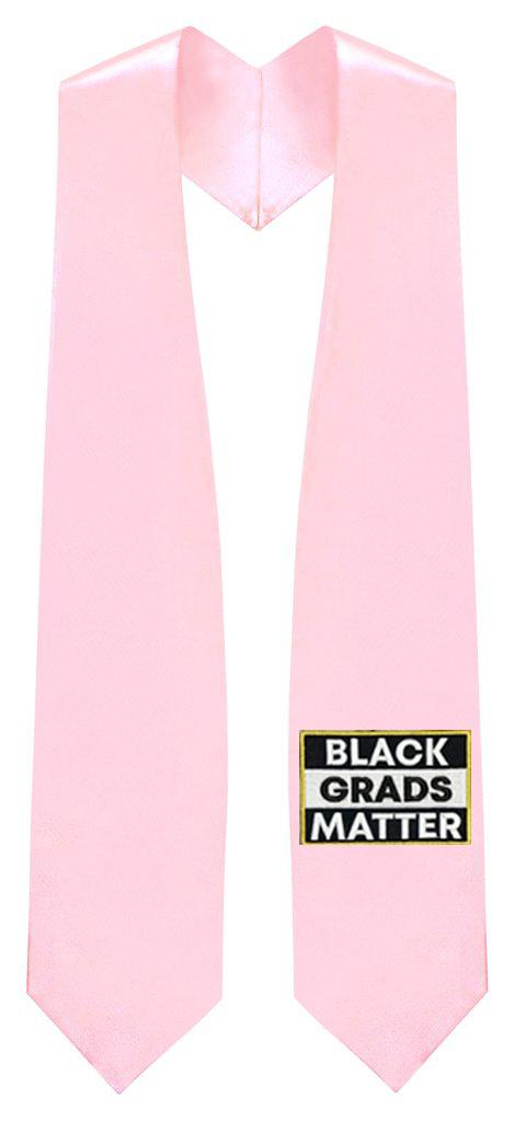 Pink BLACK GRADS MATTER Graduation Stole